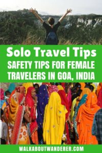 Traveling solo, especially as a woman, can raise some safety concerns. We want to take the time to talk about some solo female traveler safety tips and things you should be careful doing while you’re traveling. Come see how to stay safe in Goa India and around the world. Make sure you save this to your travel board so you can find it later. #safetytips #solotravel #solofemaletraveler #femaletraveler