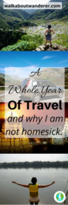 A Whole Year Of Travel by Walkabout Wanderer Keywords: solo female travel, homesick, travelling the world, backpacking Blogger