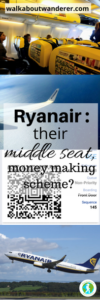 Ryanair: their middle seat money making scheme by Walkabout wanderer Keywords: budget airline scam poor seats female travel blogger solo travel