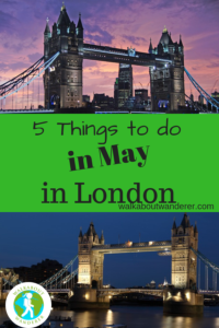 5 things to do in London in May